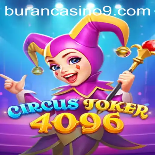 Discovering the Thrills of CircusJoker4096: A New Gaming Adventure