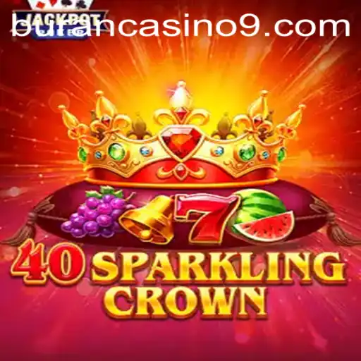 Discover the Excitement of 40SparklingCrown: A Game of Strategy and Chance