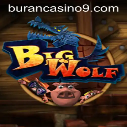Explore the Exciting World of BigWolf - A New Gaming Sensation